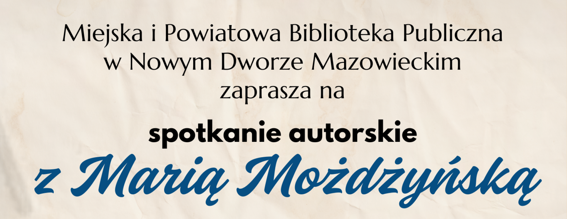 Spotkanie autorskie z Marią Możdżyńską